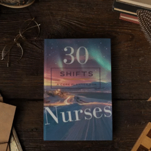 30 Shifts: A Care Planner for Nurses
